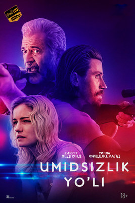 Umidsizlik yo'li Boyevik film Uzbek tilida 2023 O'zbekcha tarjima kino HD skachat