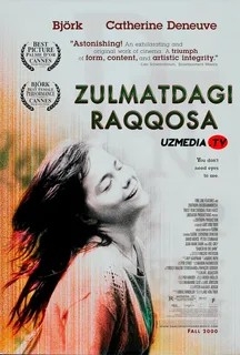 Zulmatdagi raqqosa Uzbek tilida 2000 O'zbekcha tarjima kino hd skachat