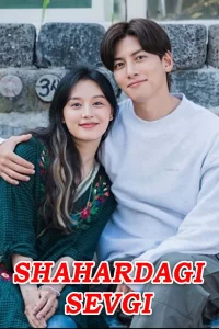 Shahardagi sevgi Koreys seriali 2020 Uzbek tilida O'zbekcha O'zbek tilida drama Skachat