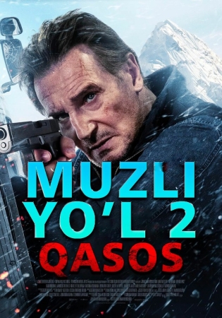 MUZLI YO'L 2 QASOS Uzbek tilida 2025 HD O'zbekcha tarjima kino Skachat