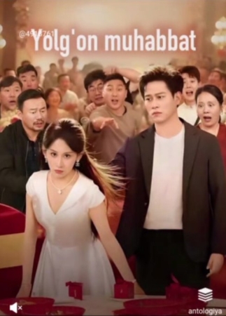 Yolg'on muhabbat (2025 drama)  1. 2. 3. 4. 5. 6. 7. 8. 9. 10. 11. 12. 15 Qism Uzbek tilida Barcha qismlar 2025 HD skachat